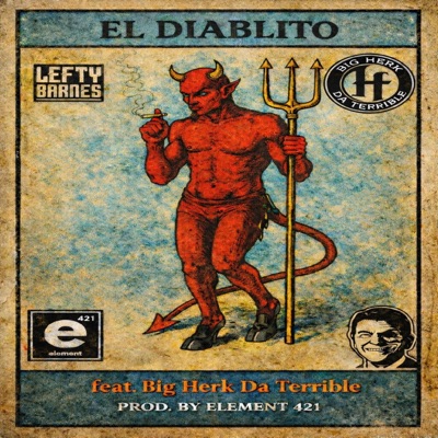 El Diablito (feat. Big Herk Da Terrible) - Single
