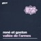 René et Gaston - Vallee Des Larmes