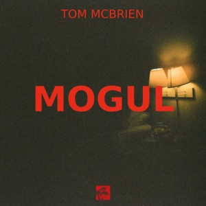 Mogul (feat. SFJ, SHOLTO, David Bardon & Rachel Kitchlew) - Single