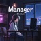 Manager - Rlinklost lyrics