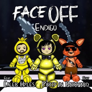 Face OFF (feat. Caleb Hyles & Party in Backyard) - Single