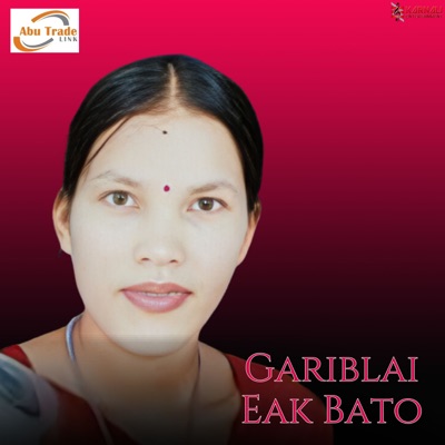 Gariblai Eak Bato - Single