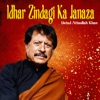 Idhar Zindagi Ka Janaza
