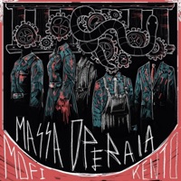 Massa Operaia (feat. Kento) - Single - Momenti Di Forte Imbarazzo