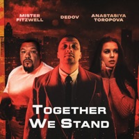 Together We Stand - Single - Mister Fitzwell, Dedov & Anastasiya Toropova