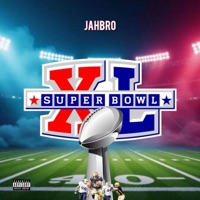 SUPER BOWL - Single - Jahbro