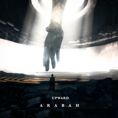 Listen to Upward - Single by ARABAH