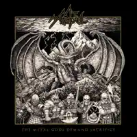 The Metal Gods Demand Sacrifice — Mt Metal