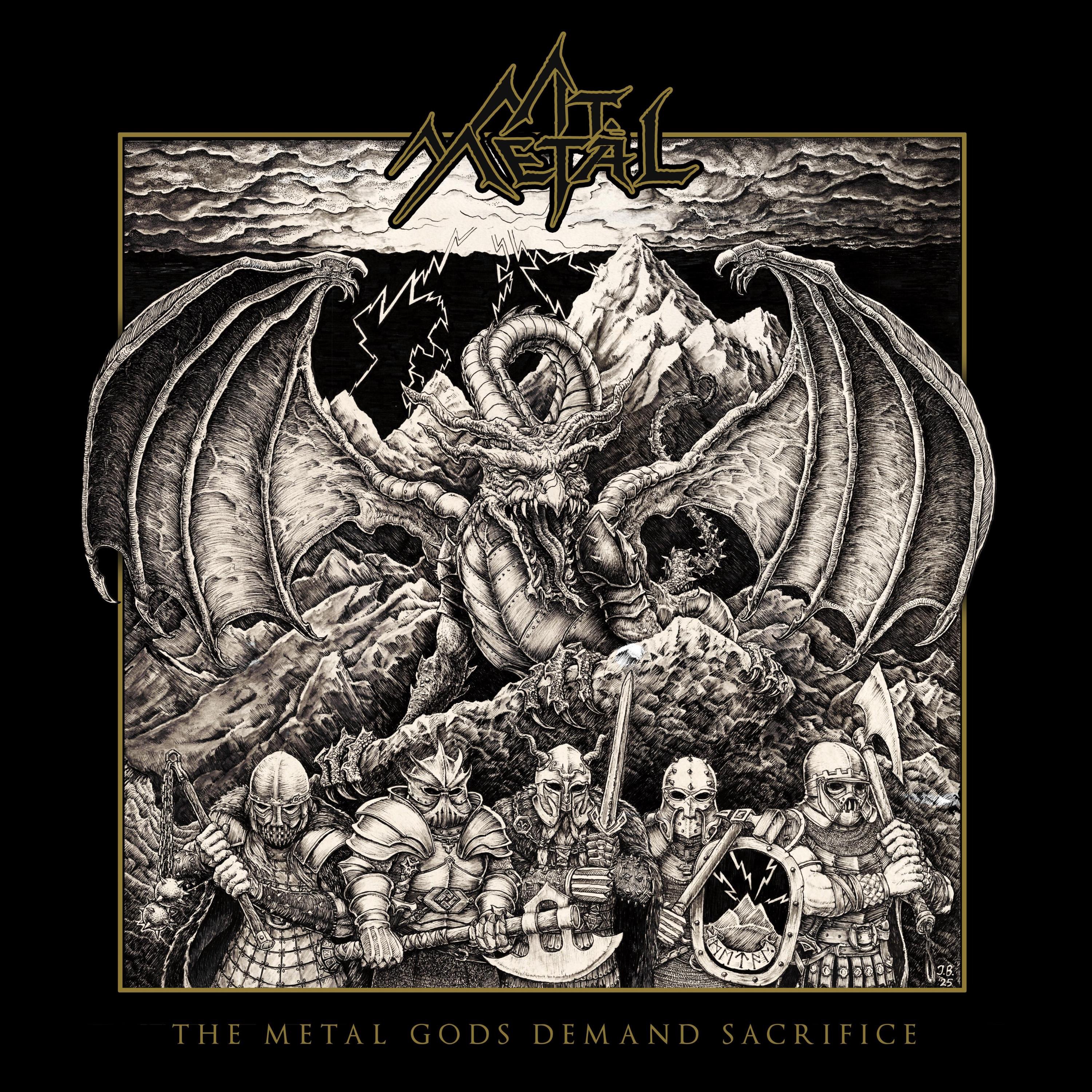The Metal Gods Demand Sacrifice