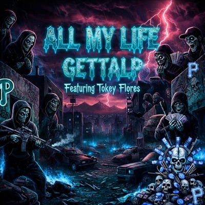 ALL MY LIFE (feat. GettaLP) - Single