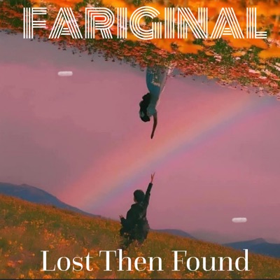 Lost Then Found