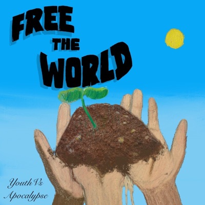 Free The World - EP