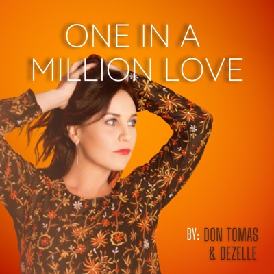 One In A Million Love - Single