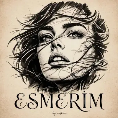 Listen to esmerim - Single by BY COSKUN