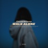 Walk Alone