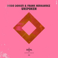 Unspoken - Single - Diego Donati & Frank Hernandez
