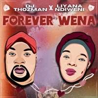 Forever Wena - Single - DJ Thozman