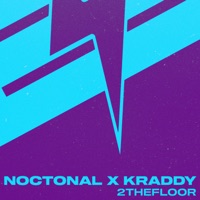 2THEFLOOR - Single - noctonal & Kraddy