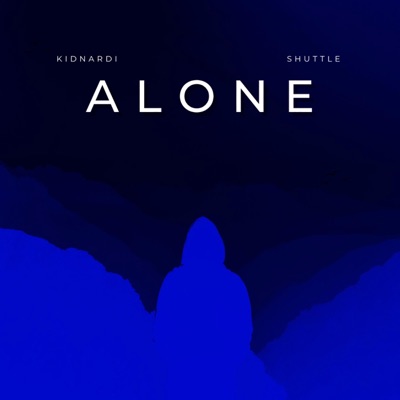 ALONE (feat. Shuttle) - Single