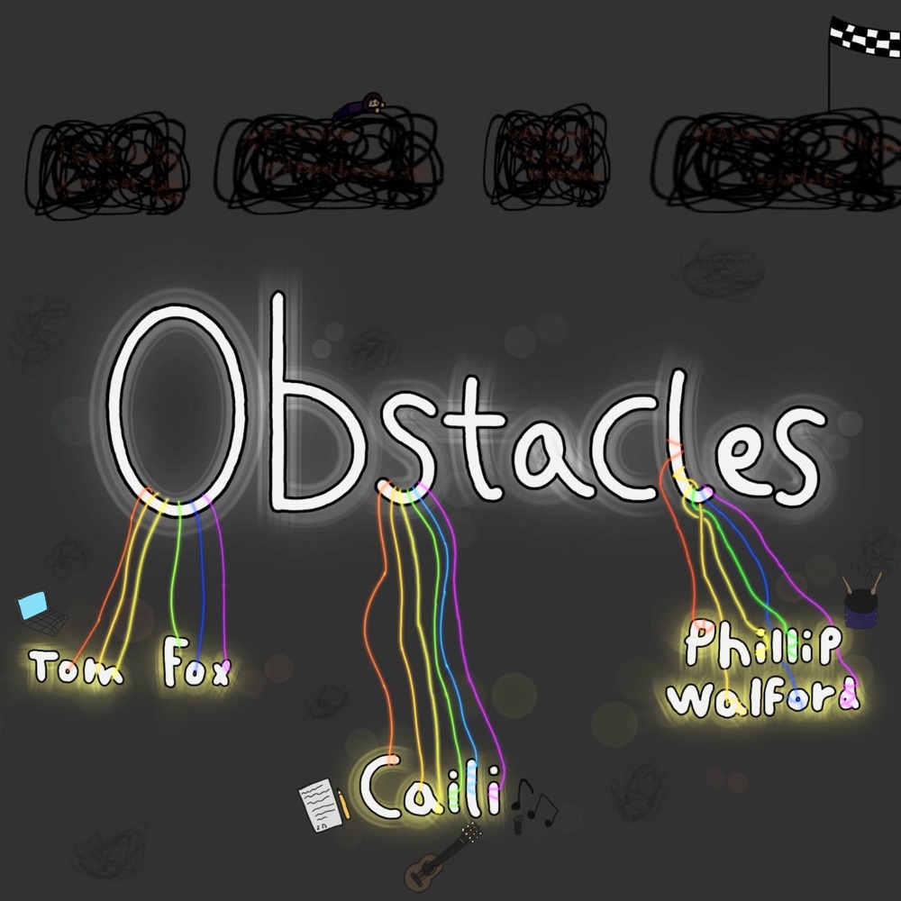 Обложка альбома «Obstacles (feat. Tom Fox & Phillip Walford) - Single» — Caili