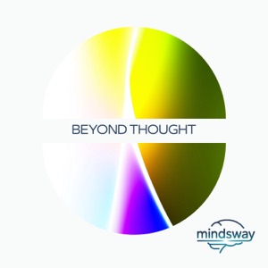 Beyond Thought