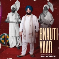 BNAUTI YAAR - Single - Raj monroe