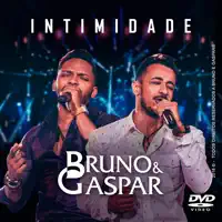 Meu Sorriso É Você — Bruno e Gaspar