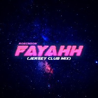 Fayahh (Jersey Club Remix) - Single - Robinson & Bronya