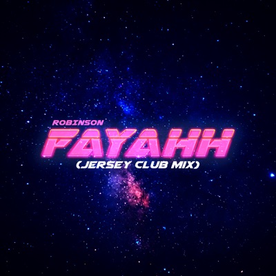 Song - Fayahh (Jersey Club Remix) - Robinson & Bronya