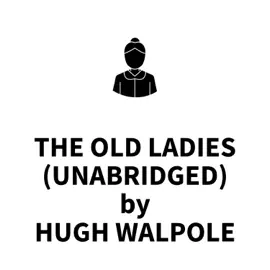 The Old Ladies (UNABRIDGED)