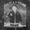 Dollar And A Dream (feat. Lakoud) - Single