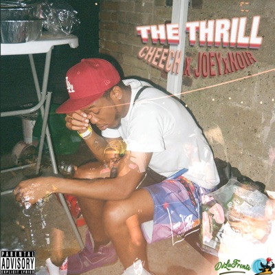 THE THRILL (Prod. JoeyxNoir) - Single