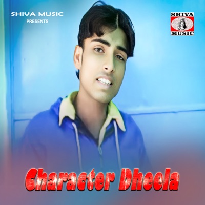 Character Dheela - Single
