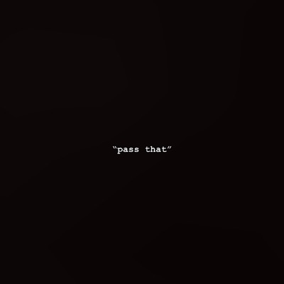 PASS THAT (feat. Quezy & NorthJay) - Single