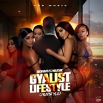 Gyalist Lifestyle - Single