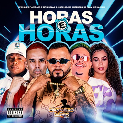 Horas e Horas (feat. MC Marsha) - Single