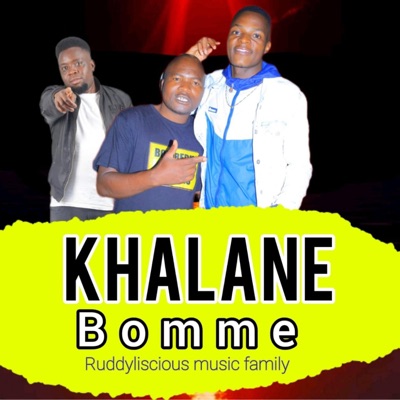 Khalane Bomme (feat. Krv Prodigy, Rajah Wa Mzansi & Mular Beatz) - Single