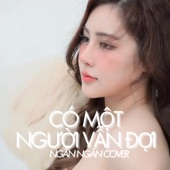 Có Một Người Vẫn Đợi (Ngân Ngân Cover) [Remix Version] artwork