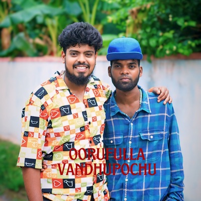 OORUFULLA VANDHUPOCHU - Single