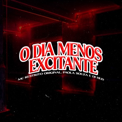 O Dia Menos Excitante - Single