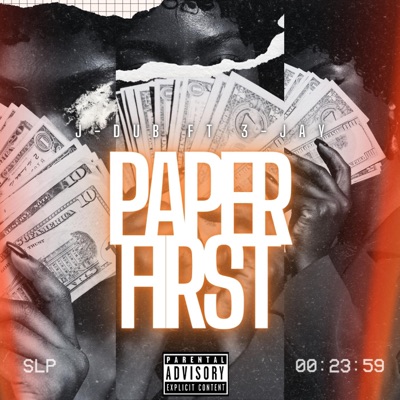Paper First (feat. 3-Jay) - Single