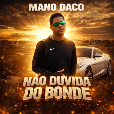 Não Duvida do Bonde - Single