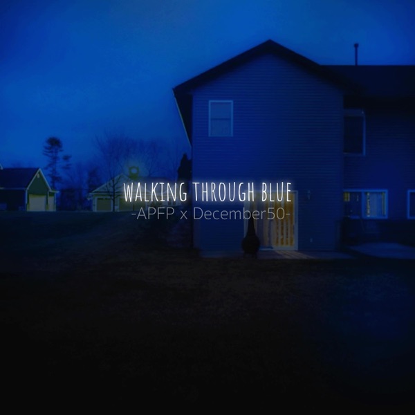 Walking Through Blue
