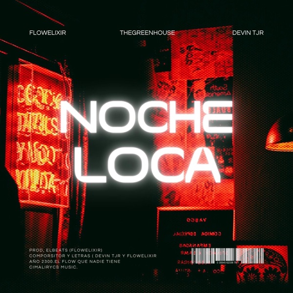 Noche Loca (feat. Devin The J erre)