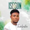Tochilization - Isegun