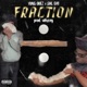Fraction feat GNL Evo Single