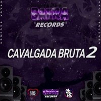 Cavalgada Bruta 2 - Single - MC SALEZ, MC Antony Ofc & DJ Gordinho Da VP
