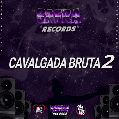 Cavalgada Bruta 2 - Single