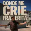 Donde Me Crie