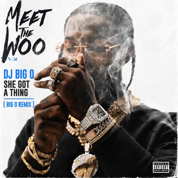 Pop Smoke She Got A Thing